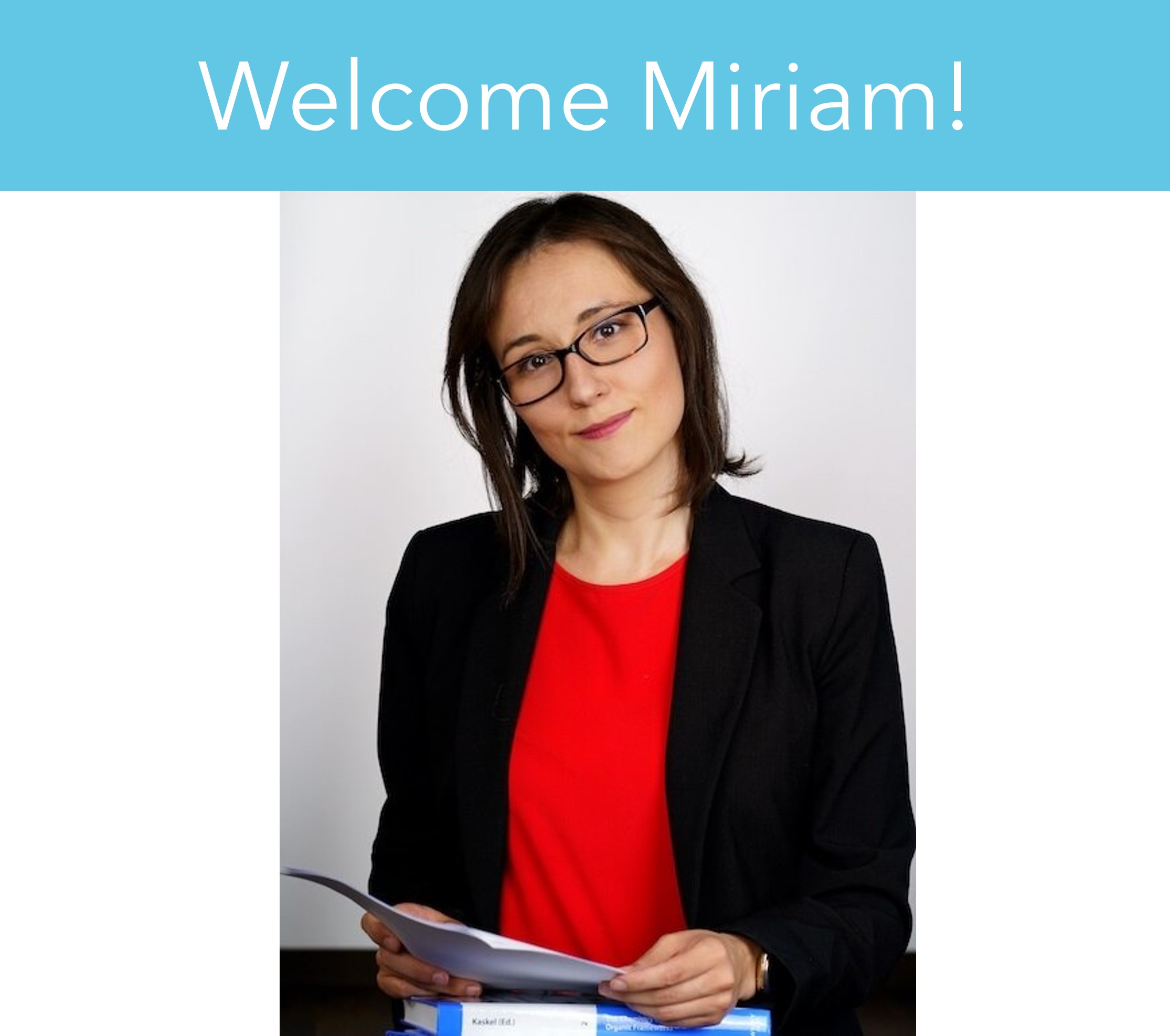Miriam joins the group!